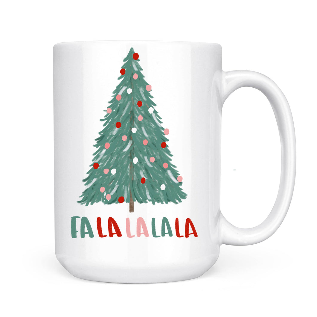 Fa La La La La Coffee Mug